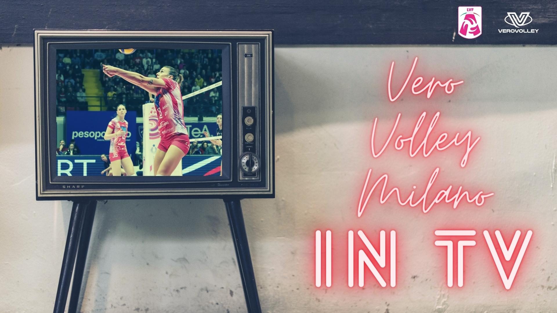 Vero Volley Milano in tv